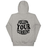 Follow Your Current 2.0 Hoodie