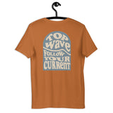 Follow Your Current Tee